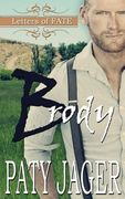Brody: Letters of Fate (en Inglés)