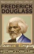 Narrative of the Life of Frederick Douglass (en Inglés)