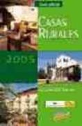 guía oficial de casas rurales de españa - asetur. 2005