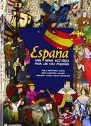 Espaã‘a Una Gran Historia Para Los Mas Pequeã‘os