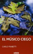 El Músico Ciego (in Spanish)