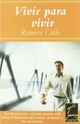 vivir para vivir/ living to live