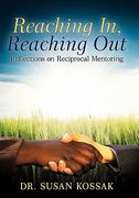 reaching in, reaching out,reflections on reciprocal mentoring (en Inglés)