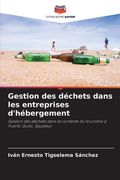 Gestion des déchets dans les entreprises d'hébergement (en Francés)