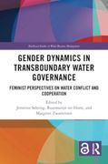 Gender Dynamics in Transboundary Water Governance (Earthscan Studies in Water Resource Management) (en Inglés)