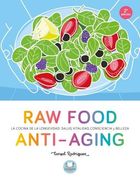 Raw Food Anti-Aging (Cooked by Urano) (in Spanish)