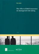 The effect of D&O insurance on managerial risk taking