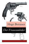 Der Frauenmörder - Vollständige Ausgabe (en Alemán)
