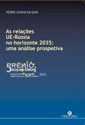 Relaçoes Ue-Rússia no Horizonte 2035: Uma Análise Prospectiva