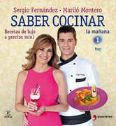 Saber Cocinar Recetas De Lujo A Precios Mini (FUERA DE COLECCIÓN Y ONE SHOT)
