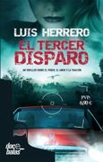 El Tercer Disparo