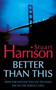Better Than This (en Inglés)