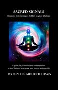 Sacred Signals: Discover the messages hidden in your Chakra (en Inglés)