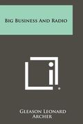 big business and radio (en Inglés)