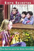 Tres Hurras Para los Siete Secretos