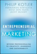 Entrepreneurial Marketing: Beyond Professionalism to Creativity, Leadership, and Sustainability (en Inglés)