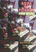 Sopa de Poemas: Letras Virgenes (in Spanish)