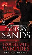 The Trouble With Vampires: An Argeneau Novel 