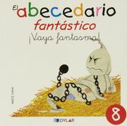 El Abecedario Fantástico.  Vaya Fantasma!