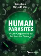 Human Parasites: From Organisms to Molecular Biology (en Inglés)