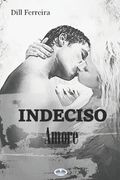 Indeciso Amore (en Italiano)