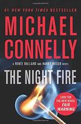 The Night Fire (a Renée Ballard and Harry Bosch Novel, 22) (en Inglés)