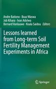 lessons learned from long-term soil fertility management experiments in africa