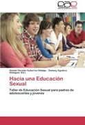 Hacia Una Educacion Sexual