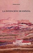 la invencion de espana/ the invention of spain,nacionalismo liberal e identidad nacional