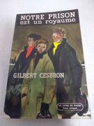 Notre prison est un royaume