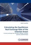 calculating the equilibrium real exchange rate of the estonian kroon