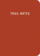 Trail Notes (en Inglés)