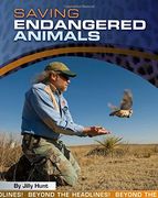 Saving Endangered Animals (Beyond the Headlines!)
