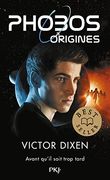 Phobos - Origines - Tome 5 (5)