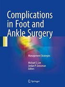 Complications in Foot and Ankle Surgery: Management Strategies (en Inglés)