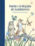 Martin y la Llegada de la Primavera