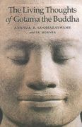 the living thoughts of gotama the buddha (en Inglés)
