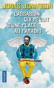 L'assassin qui revait d'une place au paradis (French Edition)