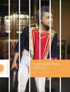 Vigencia del teatro histórico