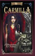 Carmilla: Abridged with new black and white illustrations (en Inglés)