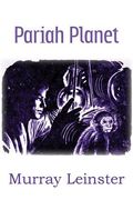 Pariah Planet (en Inglés)