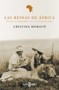 Las Reinas de África: Viajeras y Exploradoras por el Continente Negro (Obras Diversas)