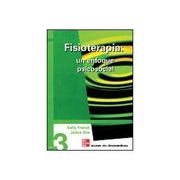 Fisioterapia: Un Enfoque Psicosocial