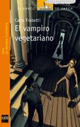 El Vampiro Vegetariano (in Spanish)