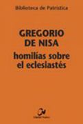 Homilías sobre el Eclesiastés (Biblioteca de Patrística)