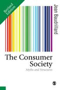 The Consumer Society: Myths and Structures (en Inglés)