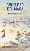 Crueldad del Maca (in Spanish)