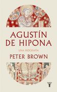 Agustín de Hipona: Una biografía