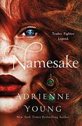 Namesake: A Novel: 2 (Fable) (en Inglés)