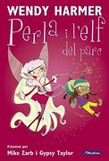 La Perla i l'elf del parc (La Perla 5) (en Catalán)